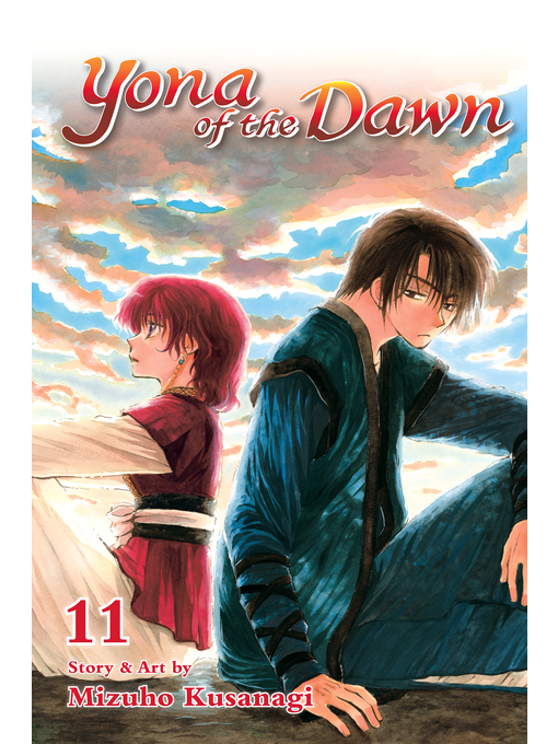 Title details for Yona of the Dawn, Volume 11 by Mizuho Kusanagi - Available